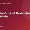 05 văn bản nổi bật về Thuế có hiệu lực từ 01/2026 - tuvannhathuong.com