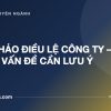 SOẠN THẢO ĐIỀU LỆ CÔNG TY – NHỮNG VẤN ĐỀ CẦN LƯU Ý - tuvannhathuong.com