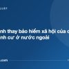 Thủ tục lãnh thay bảo hiểm xã hội của cán bộ hưu Định cư ở nước ngoài - tuvannhathuong.com
